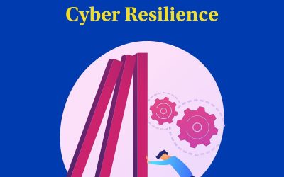Cyber resilience: cos’è e perché è importante