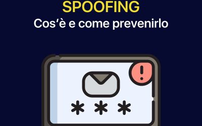 Spoofing: cos’è e come prevenirlo